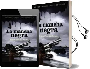 Descargar AudioLibro La Mancha Negra (Premio de Novela Ciudad de Badajoz) de Manuel Sanchez Dalama año 2011