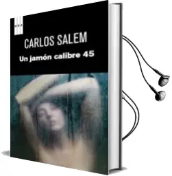 Descargar AudioLibro Un Jamon Calibre 45 de Carlos Salem año 2011