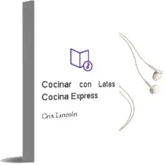 Descargar AudioLibro Cocinar con Latas (Cocina Express) de Cris Lincoln año 2011