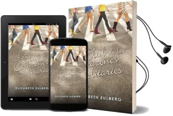 Descargar AudioLibro El Club de los Corazones Solitarios de Elizabeth Eulberg año 2011