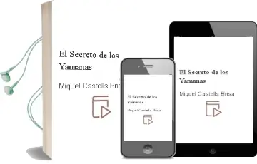 Descargar AudioLibro El Secreto de los Yamanas de Miquel Castells Brisa año 2011