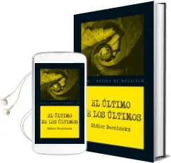 Descargar AudioLibro El Ultimo de los Ultimos de Didier Daeninckx año 2011