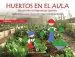 AudioLibro Huertos en el Aula Volumen i de María Antonieta Rojas