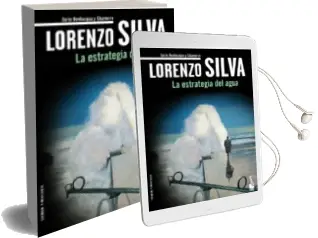 Descargar AudioLibro La Estrategia del Agua de Lorenzo Silva año 2011