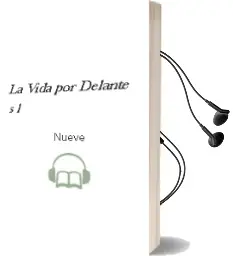 Descargar AudioLibro La Vida por Delante, S.L. de Nueve año 2011