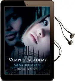 Descargar AudioLibro Sangre Azul de Richelle Mead año 2011