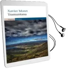 Descargar AudioLibro Tramuntana de Xavier Moret año 2011