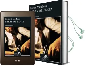 Descargar AudioLibro Balas de Plata de Elmer Mendoza año 2011