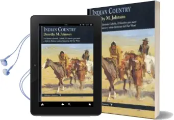 Descargar AudioLibro Indian Country de Dorothy M. Johnson año 2011