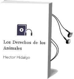 Descargar AudioLibro Los Derechos de los Animales  de Héctor Hidalgo año 2011
