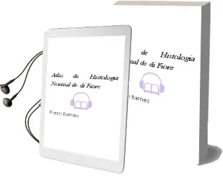Descargar AudioLibro Atlas de Histologia Normal de di Fiore de Piezzi Barnes año 2011