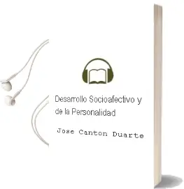 Descargar AudioLibro Desarrollo Socioafectivo y de la Personalidad de José Cantón Duarte año 2011