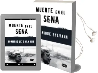 Descargar AudioLibro Muerte en el Sena de Dominique Sylvain año 2011