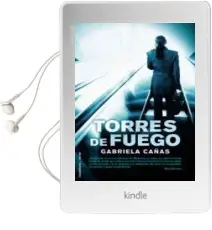 Descargar AudioLibro Torres de Fuego de Gabriela Cañas año 2011