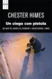 AudioLibro Un Ciego con una Pistola de Chester Himes