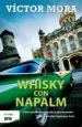 AudioLibro Whisky con Napalm de Victor Mora