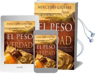 Descargar AudioLibro El Peso de la Verdad de Mercedes Guiffre año 2011