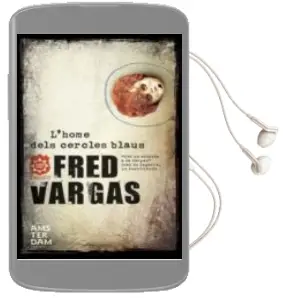 Descargar AudioLibro L Home Dels Cercles Blaus de Fred Vargas año 2011