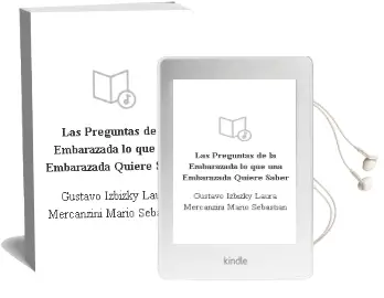 Descargar AudioLibro Las Preguntas de la Embarazada. lo que una Embarazada Quiere Saber de Gustavo Izbizky, Laura Mercanzini , Mario Sebastian año 2011