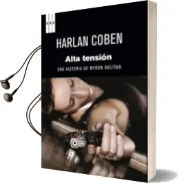 Descargar AudioLibro Alta Tension (Premio Internacional Novela Negra 2010) de Harlan Coben año 2011