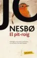 AudioLibro El Pit-Roig de Jo Nesbo