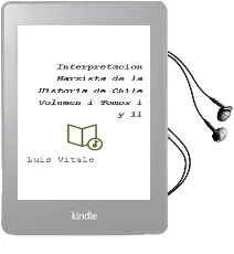 Descargar AudioLibro Interpretación Marxista de la Historia de Chile Volumen i (Tomos i y ii) de Luis Vitale año 2011