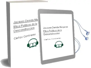 Descargar AudioLibro Jacques Derrida. Márgenes Ético-Políticos de la Desconstrucción de Carlos Contreras año 2011
