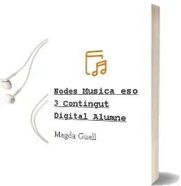 Descargar AudioLibro Nodes. Música eso 3. Contingut Digital Alumne de Magda Güell año 2011