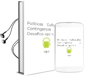 Descargar AudioLibro Políticas Culturales: Contingencia y Desafíos, opc nº 1 de Opc año 2011