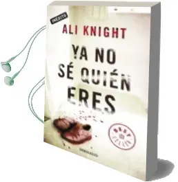 Descargar AudioLibro Ya no se Quien Eres de Ali Knight año 2011
