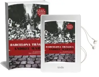 Descargar AudioLibro Barcelona Tragica de Andreu Martin año 2011