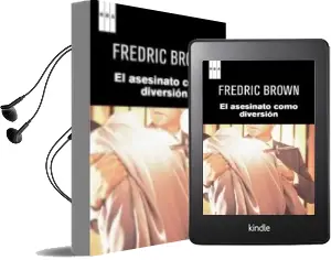 Descargar AudioLibro El Asesinato Como Diversion de Frederic Brow año 2011