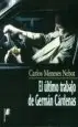 AudioLibro El Ultimo Trabajo de German Cardenas de Carlos Meneses Nebot
