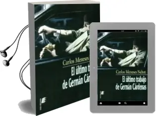 Descargar AudioLibro El Ultimo Trabajo de German Cardenas de Carlos Meneses Nebot año 2011