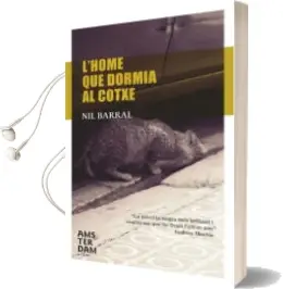 Descargar AudioLibro L Home que Dormia al Cotxe de Nil Barral año 2011