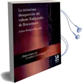 Descargar AudioLibro La Misteriosa Desaparicion del Vidente Radigundis de Bracamonte (2ª Ed.) de Antonio F. Rodriguez Hernandez año 2011