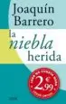 AudioLibro La Niebla Herida (Zeta Verano 2011) de Joaquin M. Barrero Menendez