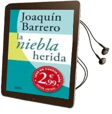 Descargar AudioLibro La Niebla Herida (Zeta Verano 2011) de Joaquin M. Barrero Menendez año 2011