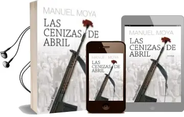 Descargar AudioLibro Las Cenizas de Abril (Xii Premio Unicaja de Novela Fernando Quiño Nes) de Manuel Moya año 2011