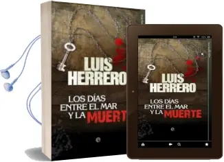 Descargar AudioLibro Los Dias Entre el mar y la Muerte de Luis Herrero año 2011