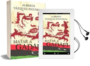 Descargar AudioLibro Matar a Gadafi de Alberto Vazquez Figueroa año 2011