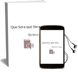Descargar AudioLibro ¿Qué Será? ¿Qué Será? de Bertina Araya año 2011