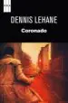 AudioLibro Coronado de Dennis Lehane