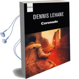 Descargar AudioLibro Coronado de Dennis Lehane año 2012