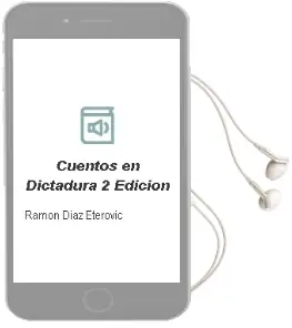 Descargar AudioLibro Cuentos en Dictadura. 2ª Edición de Ramón Díaz Eterovic año 2012