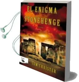 Descargar AudioLibro El Enigma Stonehenge de Sam Christer año 2012
