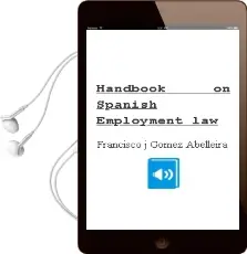 Descargar AudioLibro Handbook on Spanish Employment law de Francisco J. Gómez Abelleira año 2012