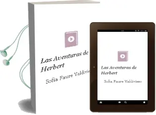 Descargar AudioLibro Las Aventuras de Herbert de Sofía Fauré Valdivieso año 2012