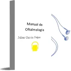 Descargar AudioLibro Manual de Oftalmologia de Julián Garcia Feijoó año 2012