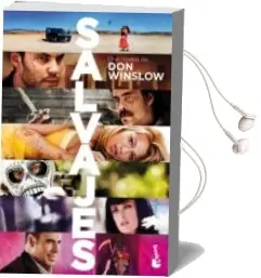 Descargar AudioLibro Salvajes de Don Winslow año 2012